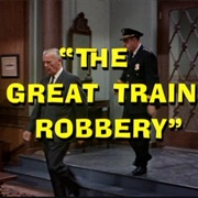 The Great Train Robbery