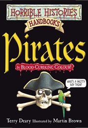 Horrible Histories: Pirates (Terry Deary)