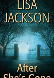 After She's Gone (Lisa Jackson)