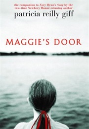 Maggie&#39;s Door (Patricia Reilly Giff)