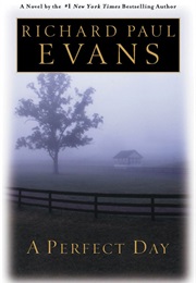 A Perfect Day (Richard Paul Evans)