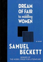 Dream of Fair to Middling Women (Samuel Beckett)