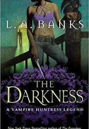 The Darkness (L.A. Banks)