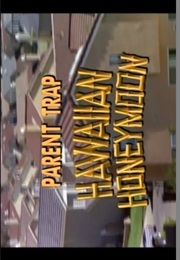 Parent Trap - Hawaiian Honeymoon (1989)