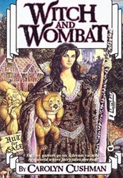 Witch and Wombat (Carolyn Cushman)