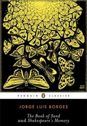 Book of Sand &amp; Shakespeare&#39;s Memory (Jorge Luis Borges)