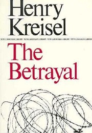 The Betrayal (Henry Kreisel)
