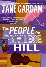 The People on Privilege Hill (Jane Gardam)