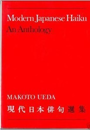 Modern Japanese Haiku: An Anthology (Makato Ueda)