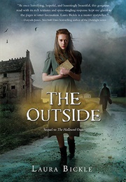 The Outside (Laura Bickle)