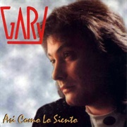 Así Como Lo Siento - Gary (1990)