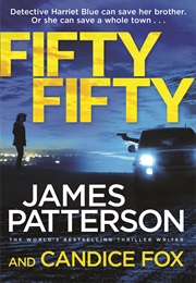 Fifty, Fifty (James Patterson)
