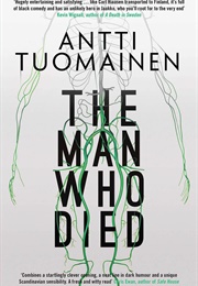 The Man Who Died (Antti Tuomainen)