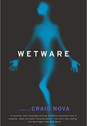 Wetware (Craig Nova)