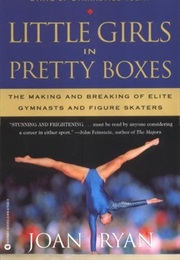 Little Girls in Pretty Boxes (JOAN RYAN)