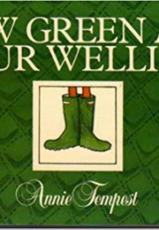 How Green Are Your Wellies? (Annie Tempest)
