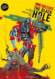 A.B.C. Warriors: The Black Hole (Pat Mills)