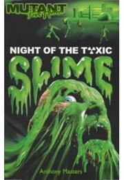 Night of the Toxic Slime
