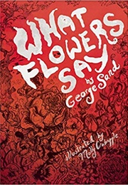 What Flowers Say (George Sand)