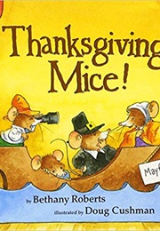 Thanksgiving Mice! (Bethany Roberts)