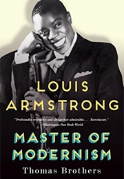 Louis Armstrong, Master of Modernism (Thomas Brothers)