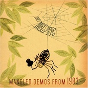 Mangled Demos From 1983 - The Melvins