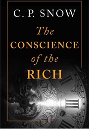 The Conscience of the Rich (C.P. Snow)