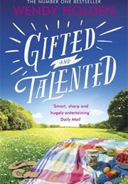 Gifted and Talented (Wendy Holden)