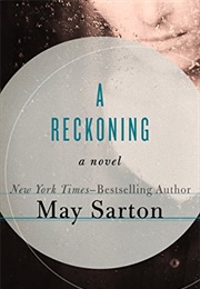 A Reckoning (May Sarton)