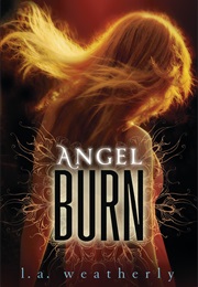 Angel Burn (L.A. Weatherly)
