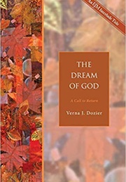 The Dream of God (Verna J. Dozer)