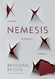 Project Nemesis 1: Nemesis (Brendan Reichs)