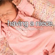 Having a Niece