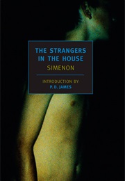 The Strangers in the House (Georges Simenon)