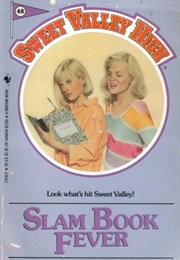 Slam Book Fever (Sweet Valley High, #48) (Francine Pascal)
