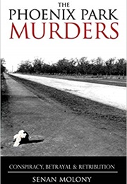 The Phoenix Park Murders (Senan Molony)