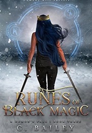 Runes of Black Magic (G. Bailey)