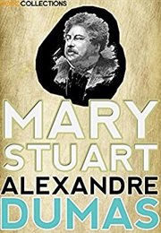 Mary Stuart (Alexandre Dumas)