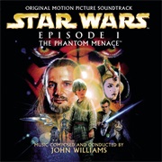 Star Wars: Episode I - The Phantom Menace (Original Motion Picture Soundtrack)