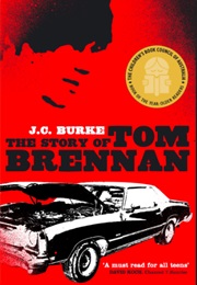 The Story of Tom Brennan (J.C. Burke)