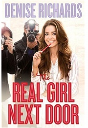 The Real Next Door (Denise Richards)