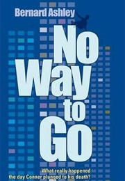 No Way to Go (Bernard Ashley)