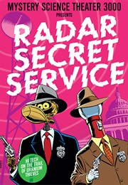Mst3k: Radar Secret Service (1993)