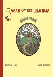 Sagan Om De Lilla Lilla Gumman (Elsa Beskow)