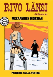 Rivo Länsi Special 1 - Mekaaninen Morsian (Onanias Onnekas)
