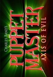 Puppetmaster - Axis of Evil (2010)