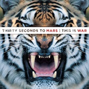 Thirty Seconds to Mars - This Is War