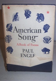 American Song: A Book of Poems (Paul Engle)