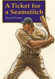 A Ticket for a Seamstitch (Mark Harris)