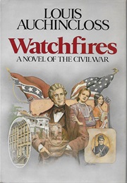 Watchfires (Louis Auchincloss)